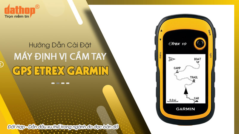 cai-dat-dinh-vi-cam-tay-gps-garmin-etrex10