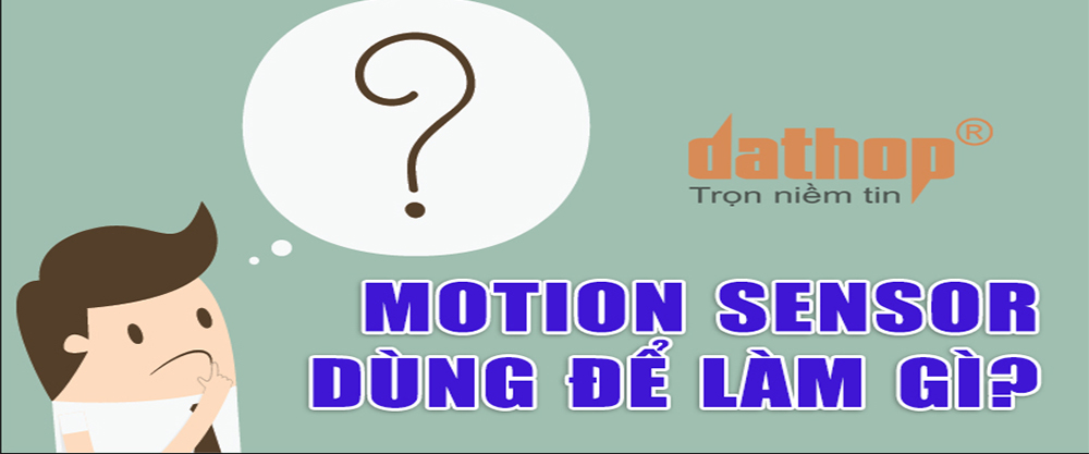 19.MOTION-SENSOR-lam-gi-1