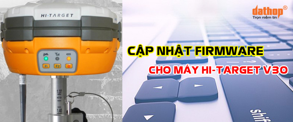 cap-nhat-firmware-cho-may-dinh-vi-ve-tinh-hi-target-v30-ektech