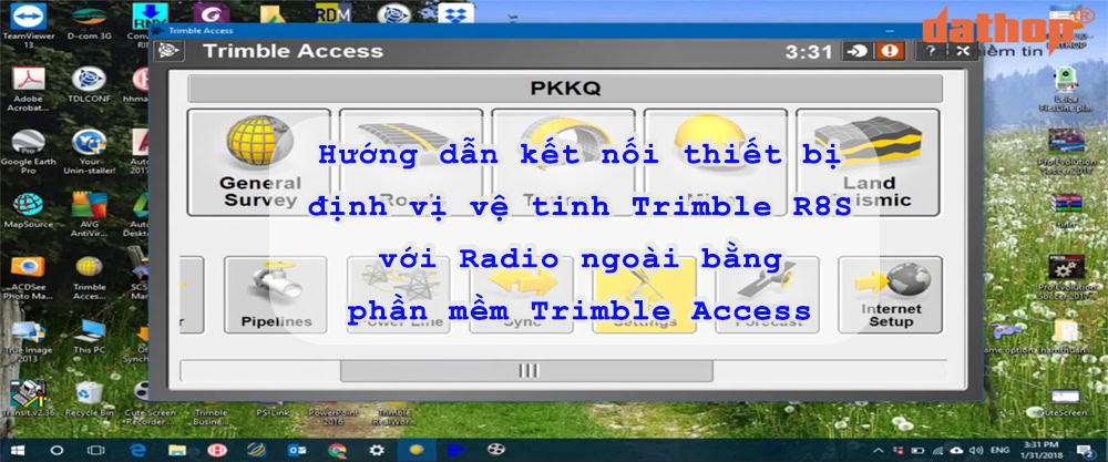 58-Huong-dan-ket-noi-thiet-bi-dinh-vi-ve-tinh-Trimble-R8S-voi-Radio-ngoai-bang-phan-mem-Trimble-Access