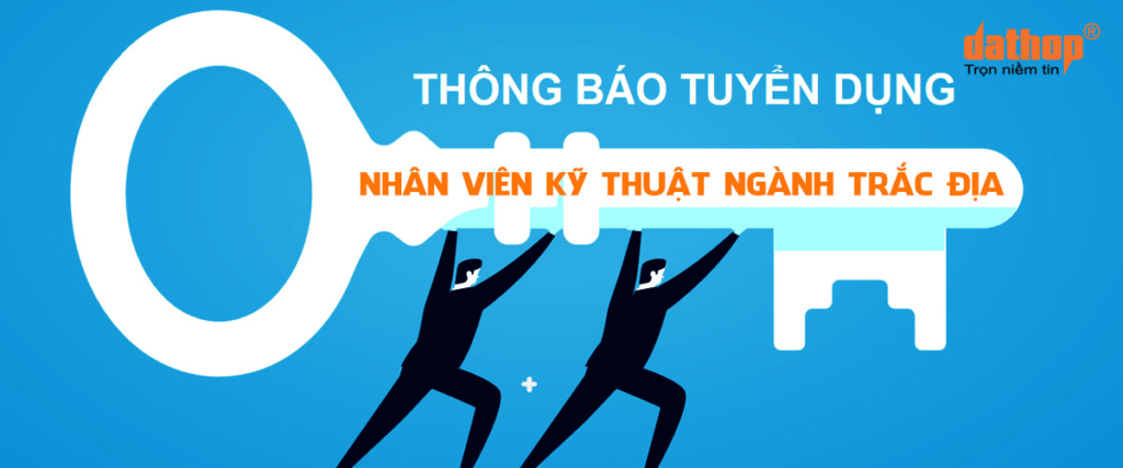 tuyen-dung-nhan-vien-ky-thuat-nganh-trac-dia