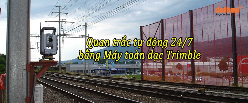 quan-trac-tu-dong-bang-may-toan-dac-trimble-0