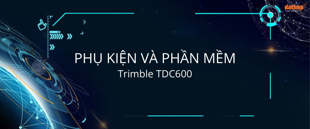 phu-kien-va-phan-mem-trimble-tdc600