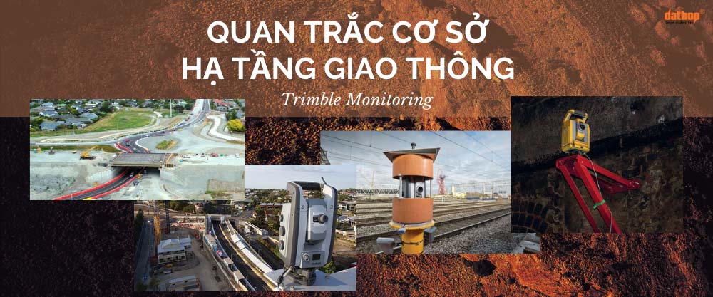 quan-trac-co-so-ha-tang-giao-thong-trimble-monitoring