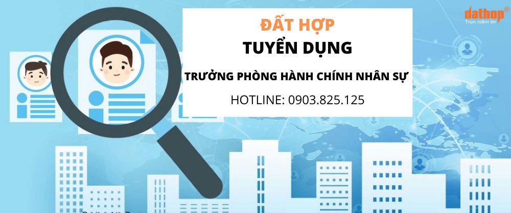 tuyen-dung-truong-phong-hanh-chinh-nhan-su