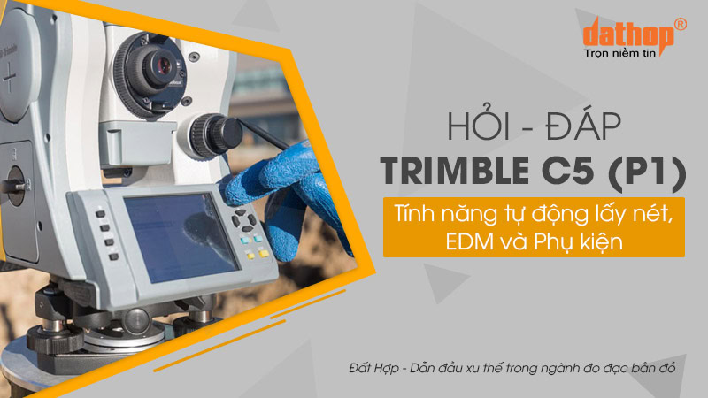 may-toan-dac-trimble-c5