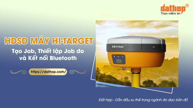 hdsd-may-dinh-vi-hi-target