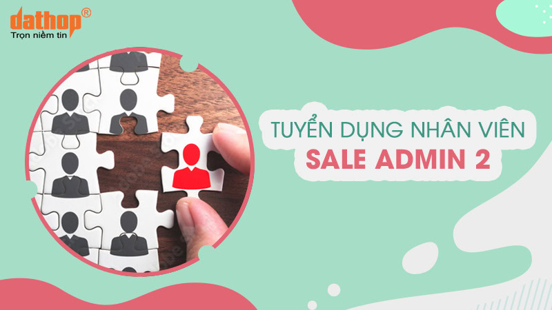 tuyen-dung-nhan-vien-sale-admin-2