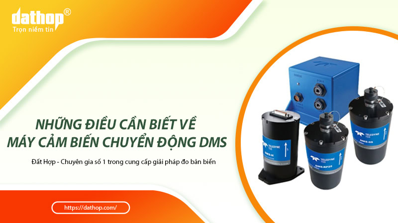 2nhung-dieu-can-biet-ve-may-cam-bien-chuyen-dong-dms