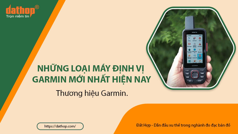 4nhung-loai-may-dinh-vi-garmin-moi-nhat-hien-nay
