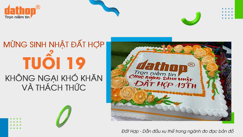 chuc-mung-sinh-nhat-dat-hop-19th