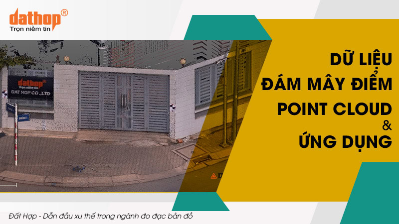 du-lieu-dam-may-diem-point-cloud