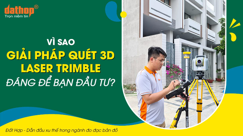 giai-phap-quet-3d-laser-trimble