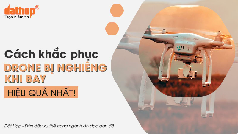 drone-bi-nghieng