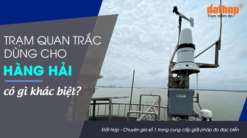 tram-quan-trac-dung-cho-hang-hai