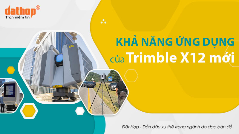 ung-dung-cua-trimble-x12