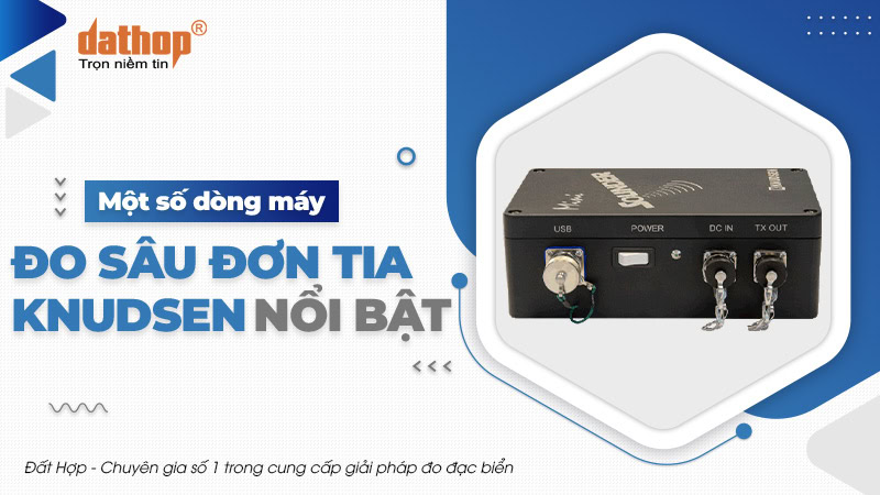 may-do-sau-don-tia-knudsen-2