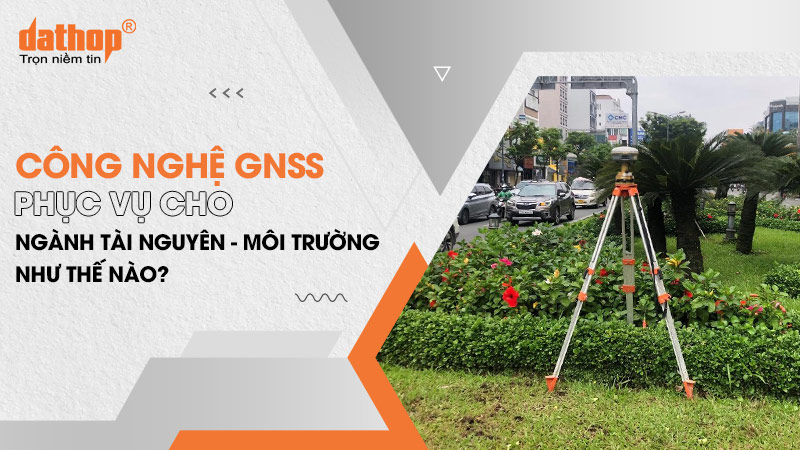 cong-nghe-gnss