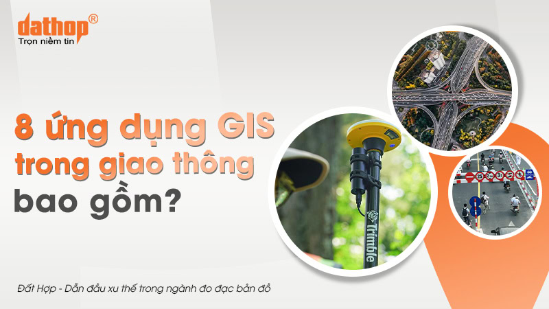 ung-dung-gis-trong-giao-thong