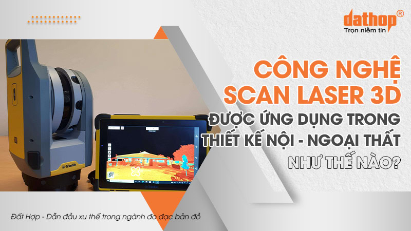 cong-nghe-scan-laser-3d