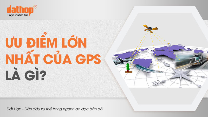 uu-diem-lon-nhat-cua-gps