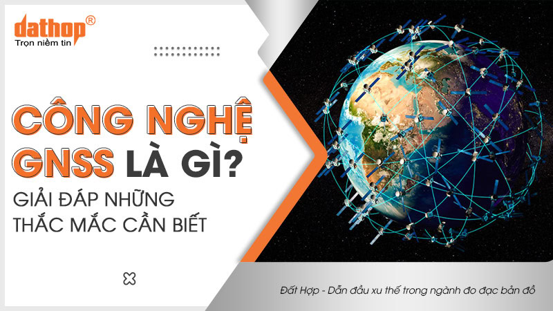 cong-nghe-gnss-