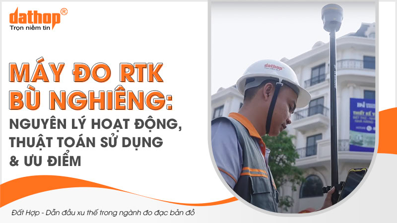 may-do-rtk-bu-nghieng
