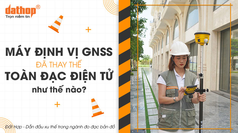 may-dinh-vi-gnss