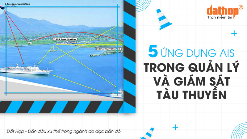 ung-dung-ais-trong-quan-ly-va-giam-sat