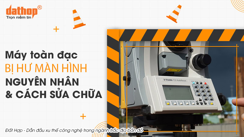 may-toan-dac-bi-hu-man-hinh
