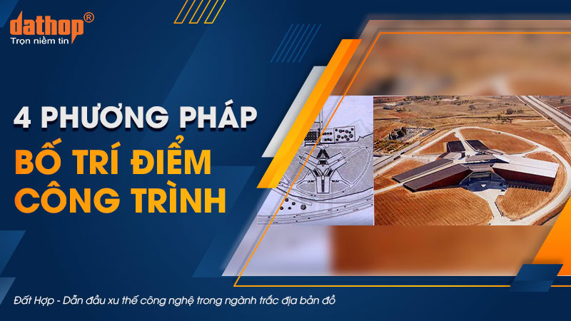 bo-tri-diem-dinh-vi-cong-trinh