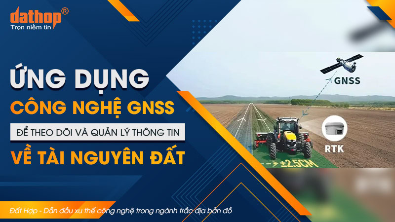 ung-dung-cong-nghe-gnss