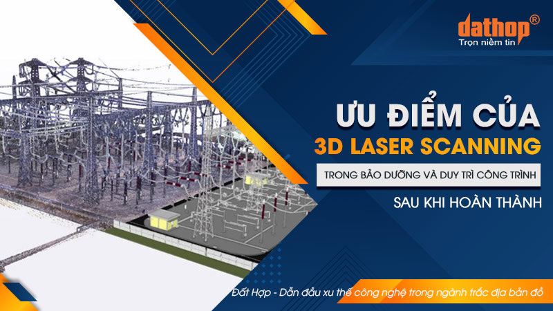 3d-laser-scanning-bao-duong-cong-trinh