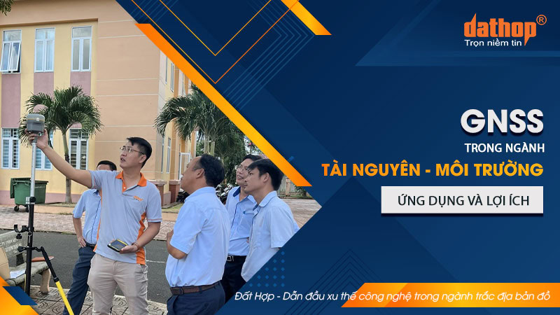 gnss-trong-nganh-tai-nguyen-moi-truong