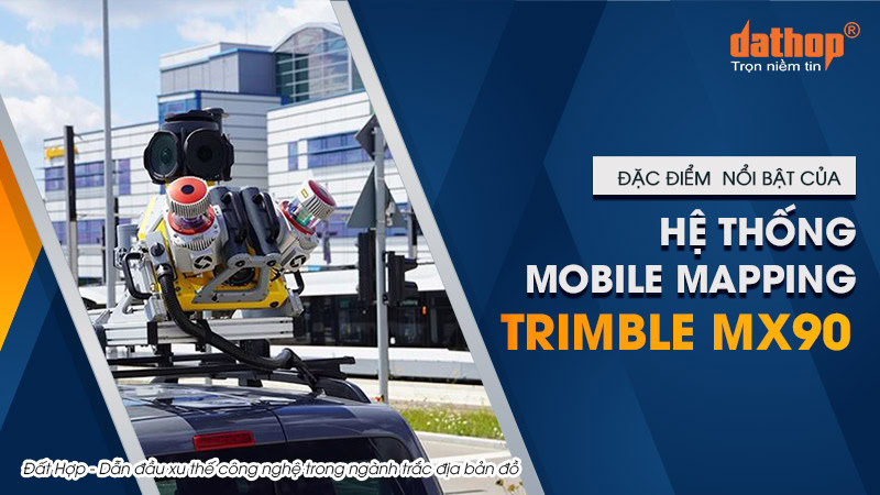 he-thong-mobile-mapping-trimble-mx90