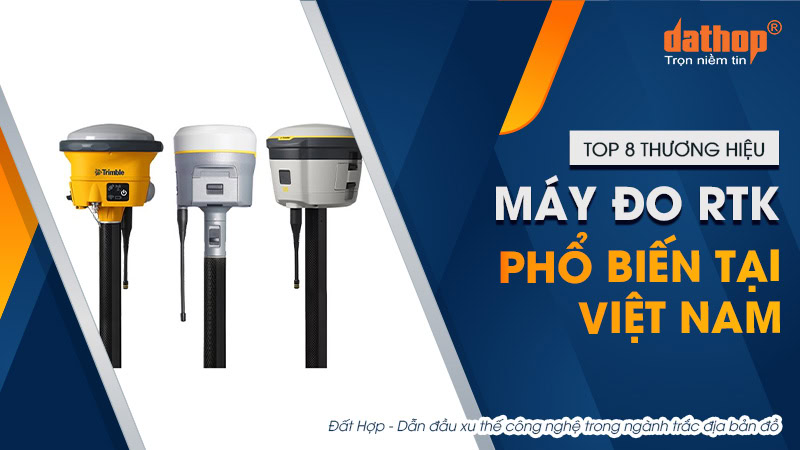 thuong-hieu-may-do-rtk