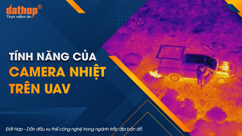 tinh-nang-camera-nhiet-tren-uav