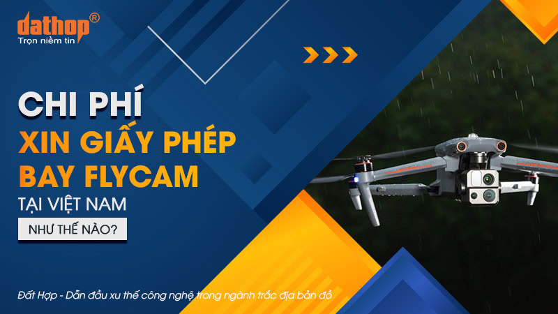 chi-phi-xin-giay-phep-bay-flycam