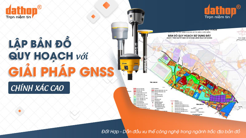 lap-ban-do-quy-hoach-voi-gnss