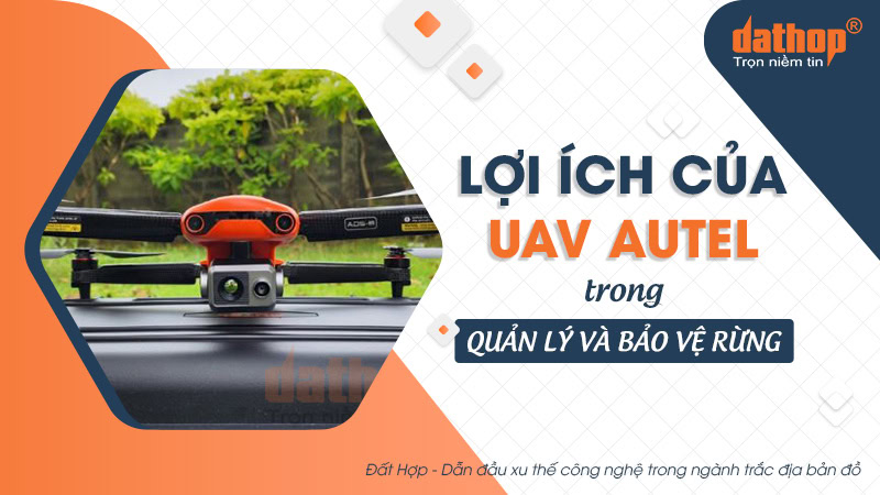uav-autel-quan-ly-va-bao-ve-rung