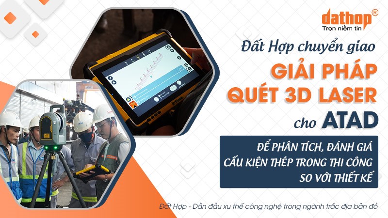 chuyen-giao-giai-phap-quet-3d-laser-cho-atad-