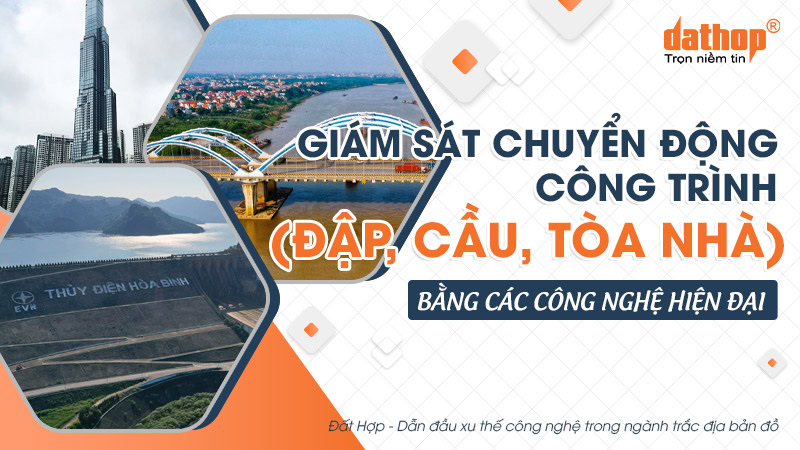 giam-sat-chuyen-dong-cong-trinh