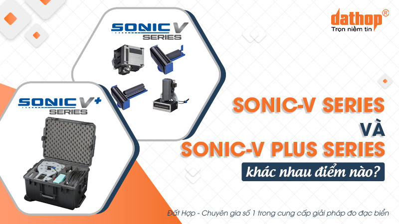 Sonic-V-Series-va-Sonic-V-Plus-Series