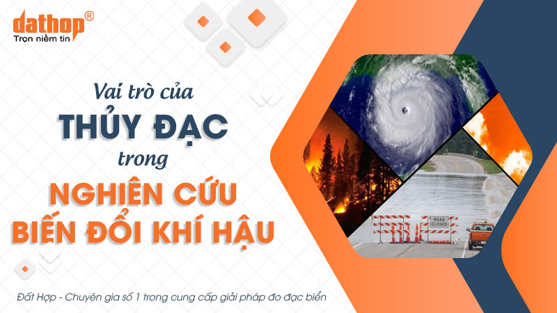 thuy-dac-trong-nghien-cuu-bien-doi-khi-hau