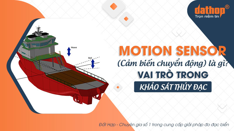 motion-sensor-cam-bien-chuyen-dong-thuy-dac