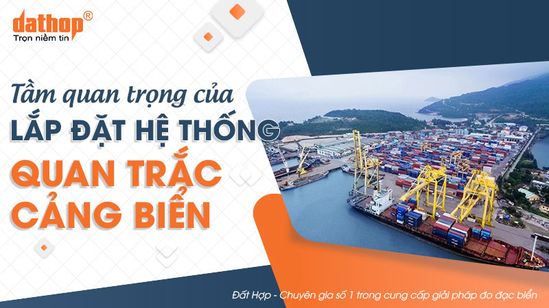 lap-dat-he-thong-quan-trac-cang-bien