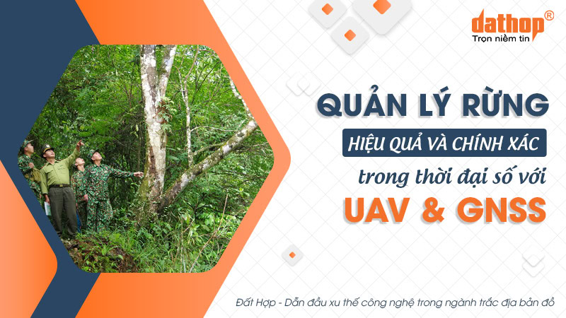 quan-ly-rung-uav-gnss