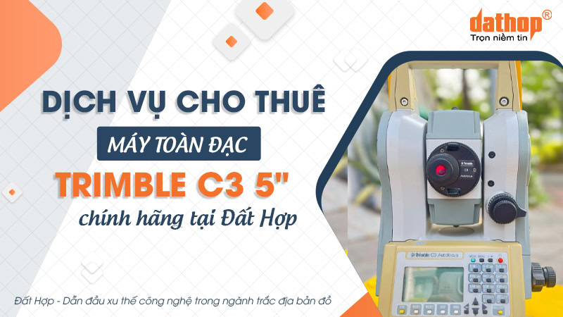 cho-thue-may-toan-dac-trimble-c3