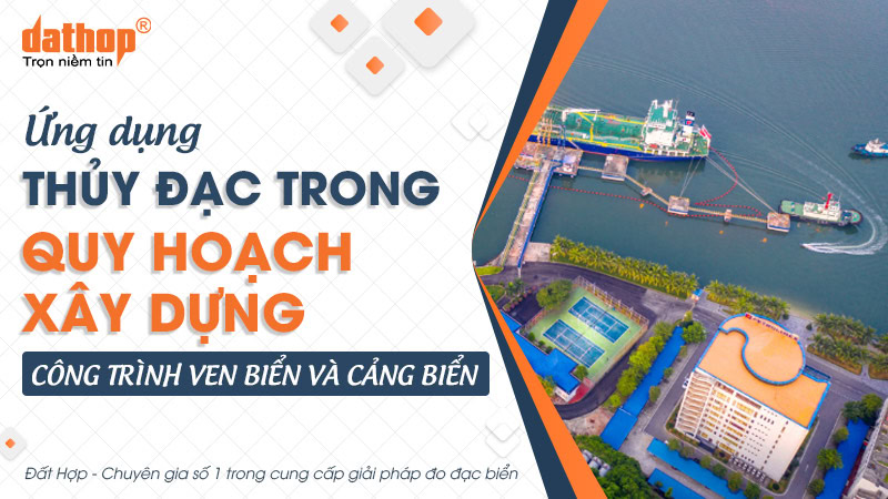 quy-hoach-xay-dung-cong-trinh-ven-bien