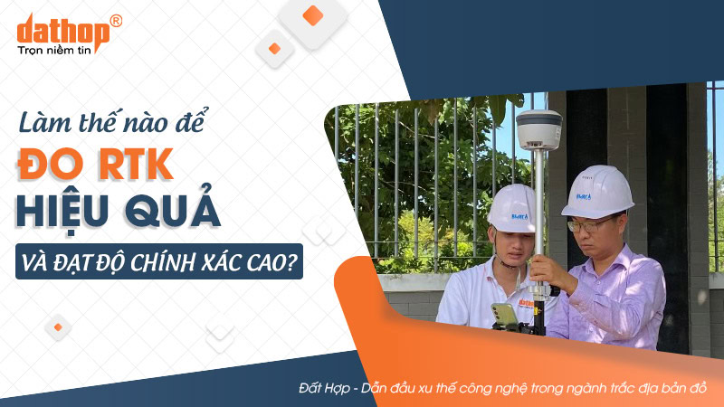 do-rtk-hieu-qua